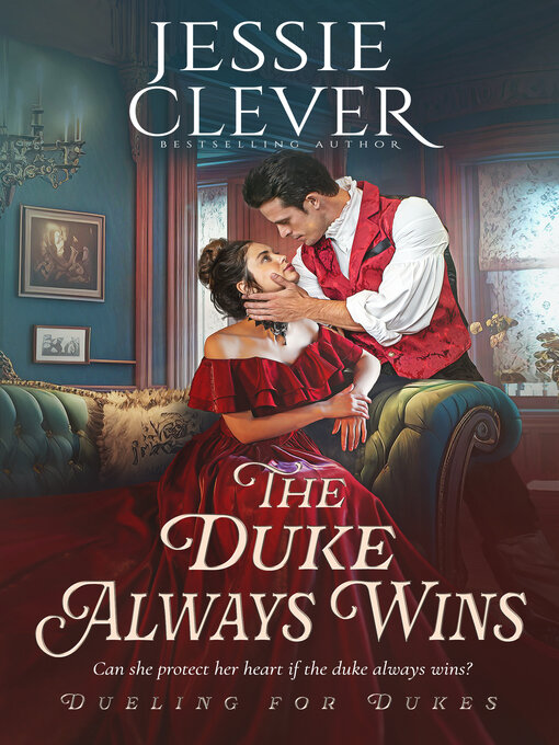 Title details for The Duke Always Wins by Jessie Clever - Available